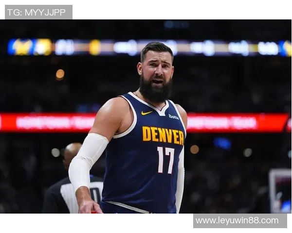 瓦兰谈掘金内线战术重视享受在球队的比赛体验与成长